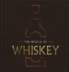  The World of Whiskey