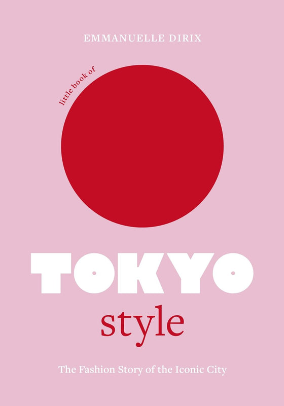 Little Book Of Tokyo Style