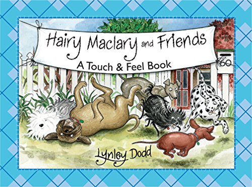 Hairy Maclary & Friends: Touch & Feel